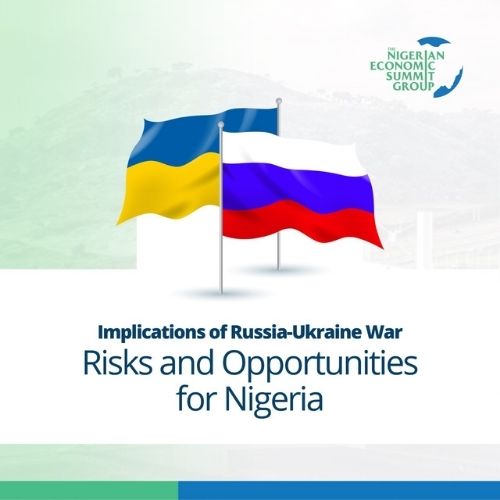 Implications of Russia-Ukraine War for Nigeria,The Nigerian Economic Summit Group, The NESG, think-tank, think, tank, nigeria, policy, nesg, africa, number one think in africa, best think in nigeria, the best think tank in africa, top 10 think tanks in nigeria, think tank nigeria, economy, business, PPD, public, private, dialogue, Nigeria, Nigeria PPD, NIGERIA, PPD, The Nigerian Economic Summit Group